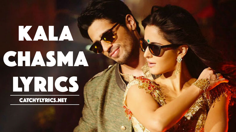 Kala Chashma Lyrics – Baar Baar Dekho – Badshah & Neha Kakkar images