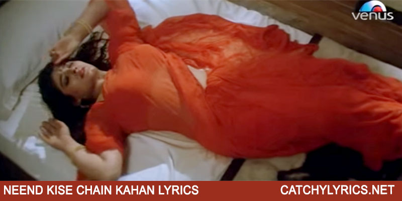 Neend Kise Chain Kahan Lyrics – Zamana Deewana – Alka & Kumar Sanu images