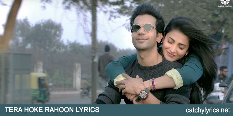 Tera Hoke Rahoon Lyrics – Behen Hogi Teri – Arijit Singh images