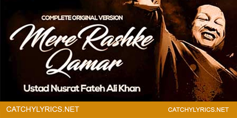 Mere Rashke Qamar Hindi Lyrics – Nusrat Fateh Ali Khan images
