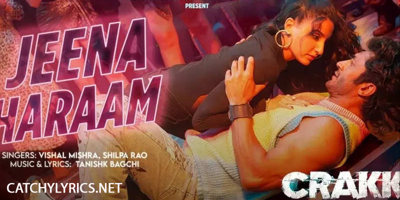 Jeena Haraam Lyrics – Vidyut Jammwal, Nora Fatehi images